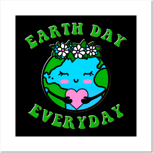 Earth Day Everyday Planet Environment Kids Funny Celebrate Posters and Art